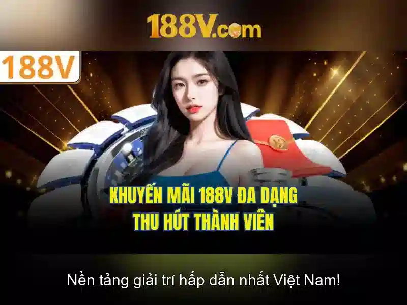 Nguồn gốc và sự lan tỏa của 188v