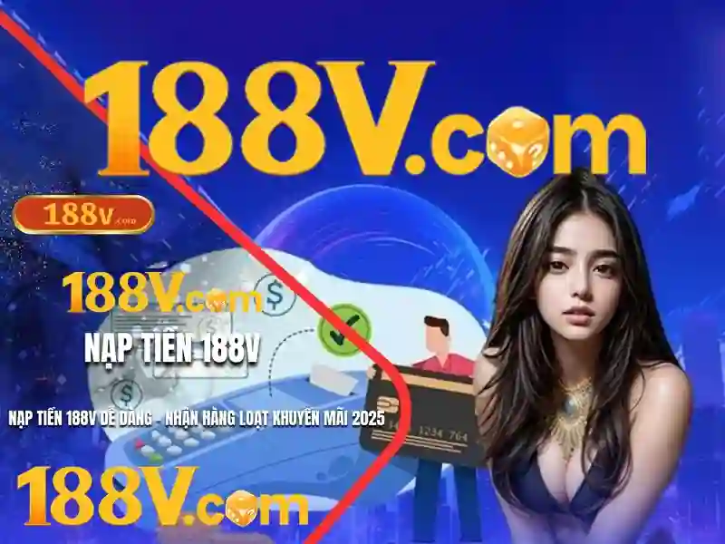 Khái niệm 188v và sự kỳ vọng cho tương lai công nghệ